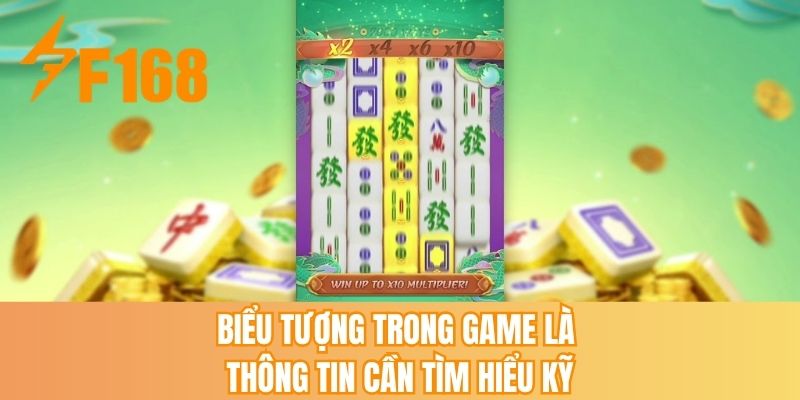 Biểu tượng trong game là thông tin cần tìm hiểu kỹ